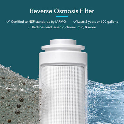 Reverse Osmosis Filter, certified by NSF, reduces lead, arsenic, chromium-6, lasts 2 years or 600 gallons.